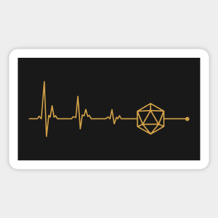 D20 Dice is my Heartbeat Dungeons Crawler and Dragons Slayer Magnet